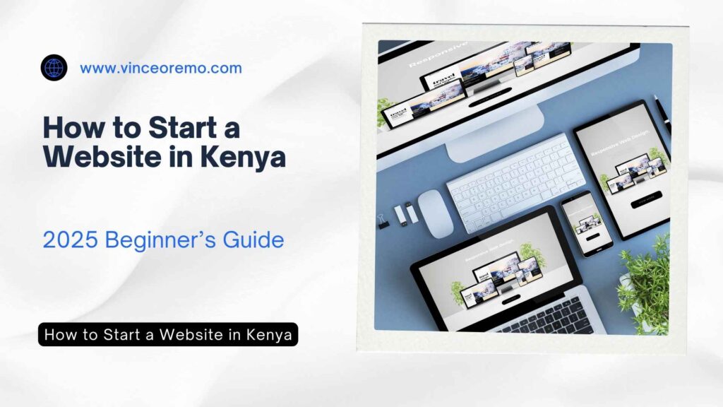 How to Start a Website in Kenya
