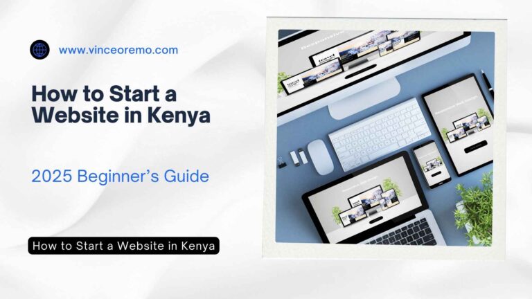 How to Start a Website in Kenya