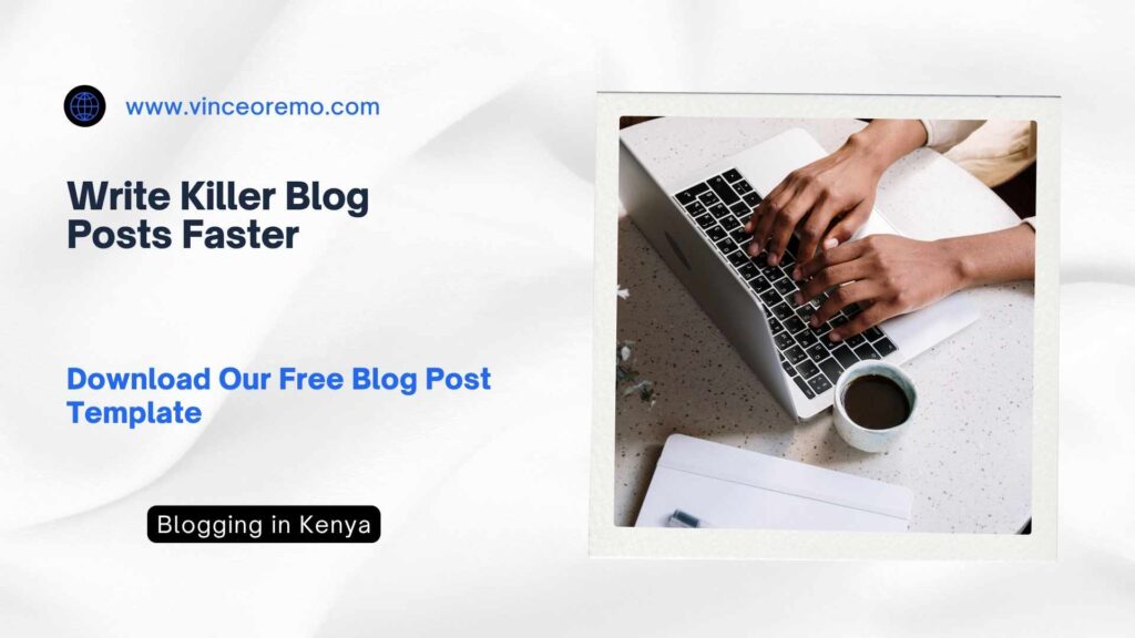 Write Killer Blog Posts Faster Download Our Free Blog Post Template